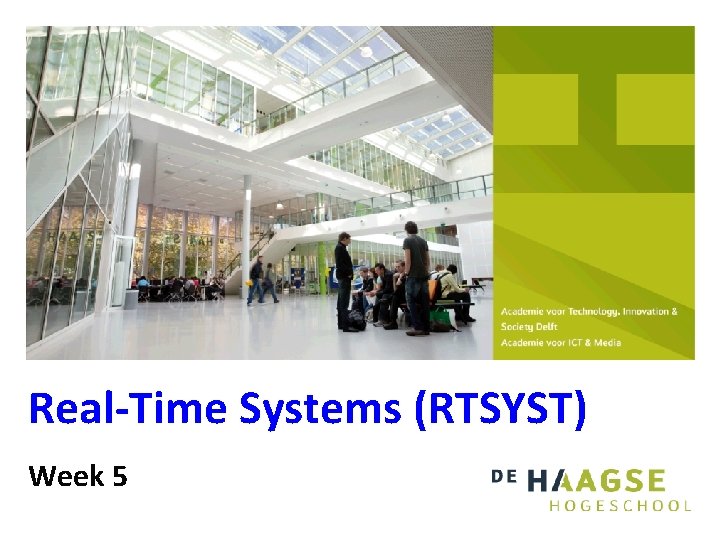 Real-Time Systems (RTSYST) Week 5 