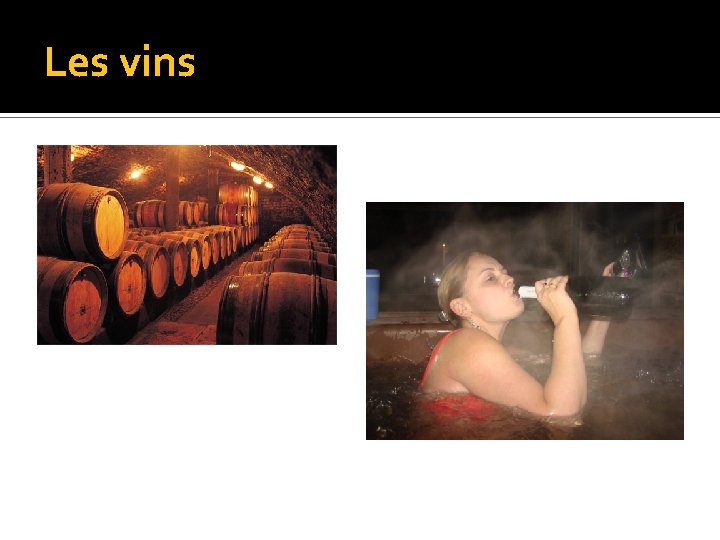 Les vins 