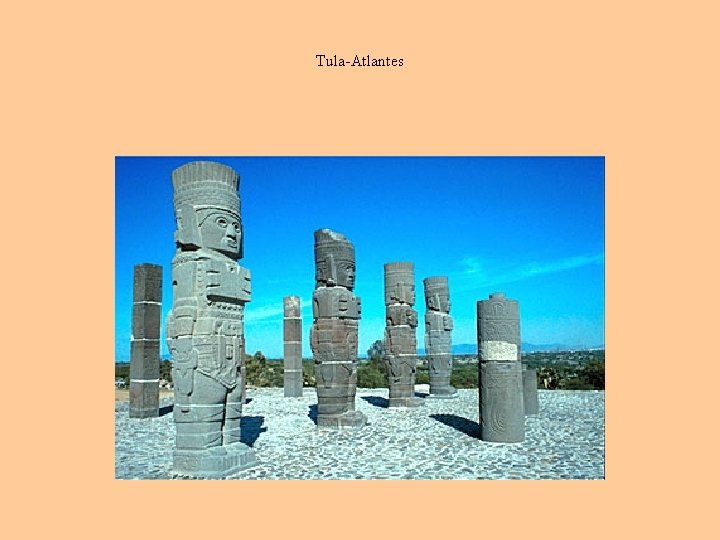 Tula-Atlantes 