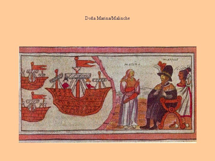 Doña Marina/Malinche 