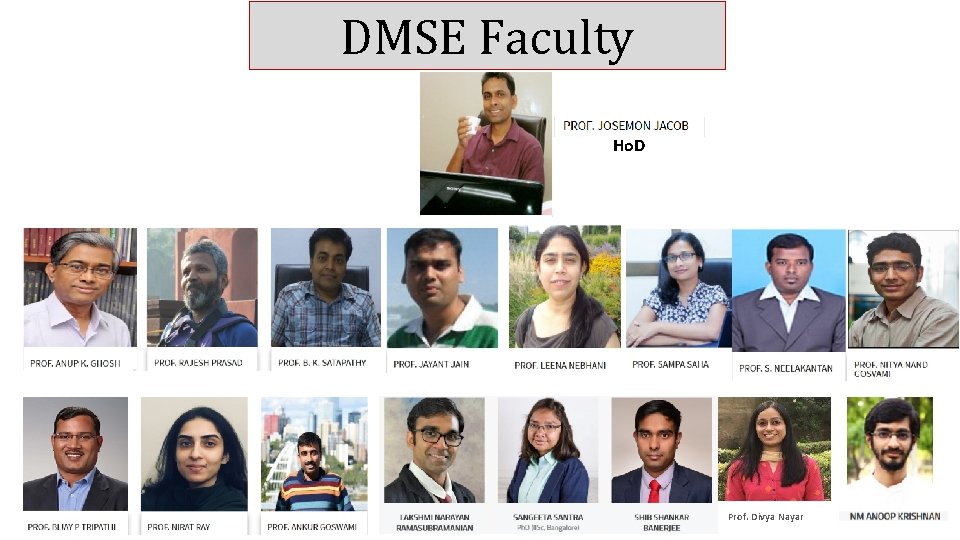 DMSE Faculty Ho. D Prof. Divya Nayar 