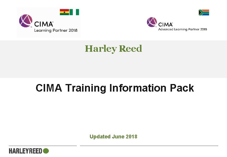 Harley Reed CIMA Training Information Pack Updated June 2018 