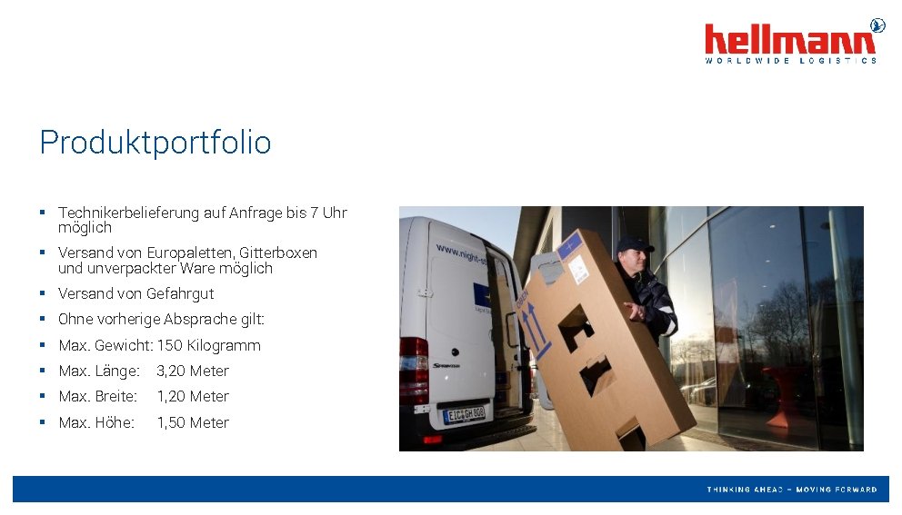 Produktportfolio § Technikerbelieferung auf Anfrage bis 7 Uhr möglich § Versand von Europaletten, Gitterboxen Produktportfolio § Technikerbelieferung auf Anfrage bis 7 Uhr möglich § Versand von Europaletten, Gitterboxen