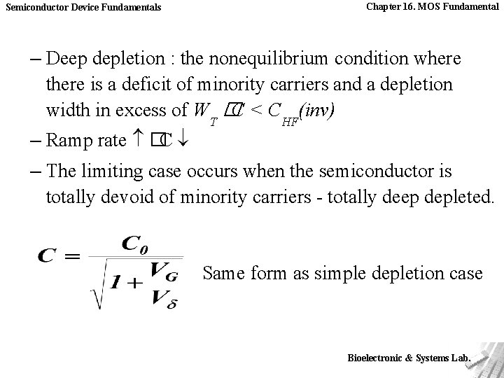 Semiconductor Device Fundamentals Chapter 16. MOS Fundamental – Deep depletion : the nonequilibrium condition