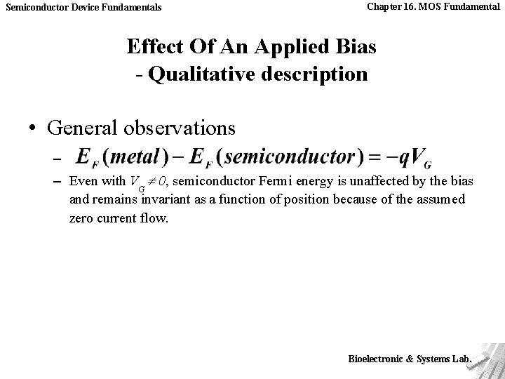 Semiconductor Device Fundamentals Chapter 16. MOS Fundamental Effect Of An Applied Bias - Qualitative