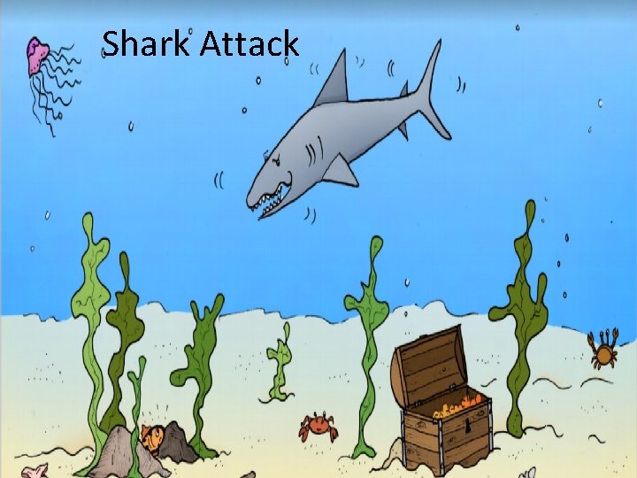 Shark Attack 