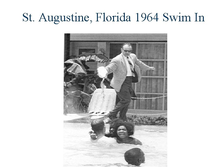 St. Augustine, Florida 1964 Swim In 