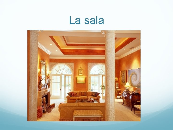 La sala 