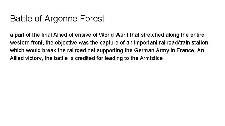 Battle of Argonne Forest a part of the final Allied offensive of World War