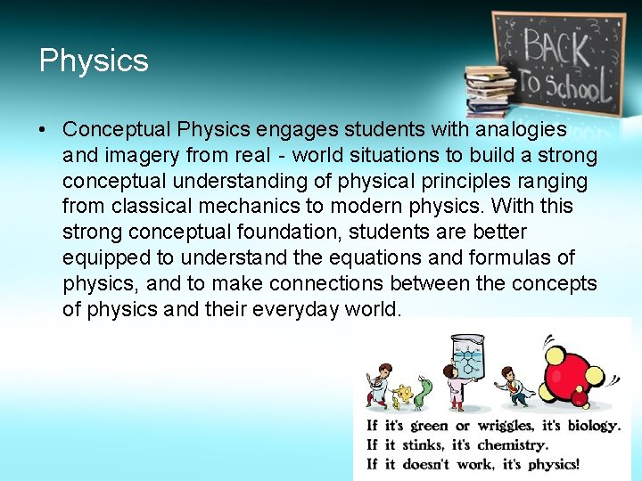 Physics • Conceptual Physics engages students with analogies and imagery from real‐world situations to
