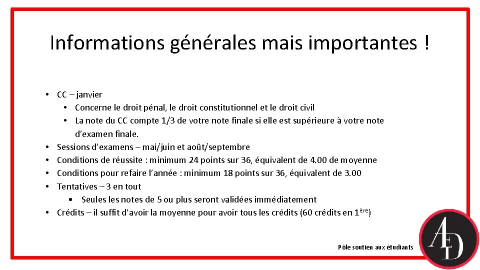 Informations générales mais importantes ! • CC – janvier • Concerne le droit pénal, Informations générales mais importantes ! • CC – janvier • Concerne le droit pénal,