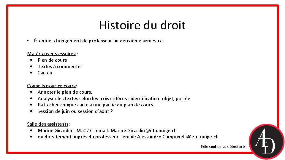 Histoire du droit • Éventuel changement de professeur au deuxième semestre. Matériaux nécessaires : Histoire du droit • Éventuel changement de professeur au deuxième semestre. Matériaux nécessaires :