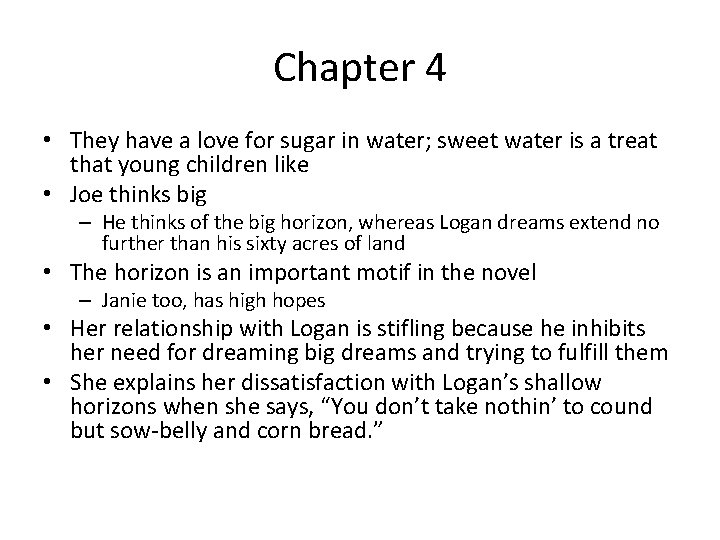 Chapter 4 • They have a love for sugar in water; sweet water is