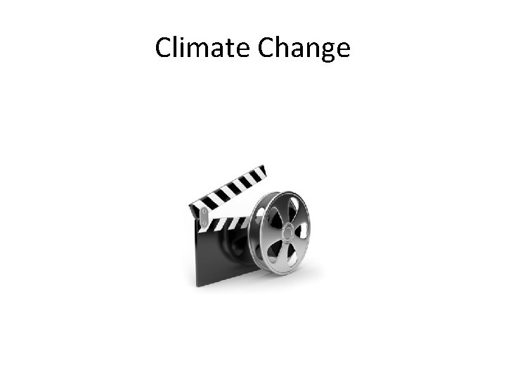 Climate Change 