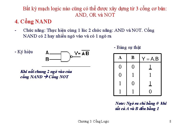 Bất kỳ mạch logic nào cũng có thể được xây dựng từ 3 cổng