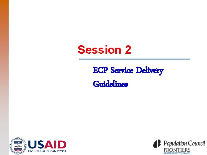 Session 2 ECP Service Delivery Guidelines 