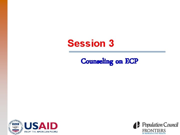 Session 3 Counseling on ECP 