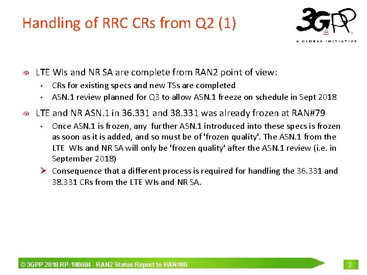 Handling of RRC CRs from Q 2 (1) LTE WIs and NR SA are