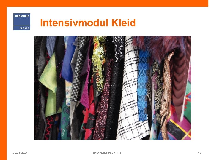 Intensivmodul Kleid 08. 06. 2021 Intensivmodule Mode 13 