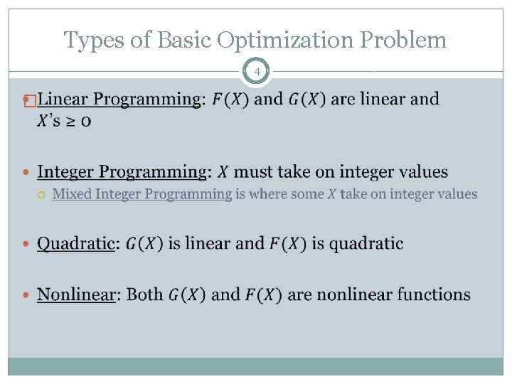 Types of Basic Optimization Problem 4 � 