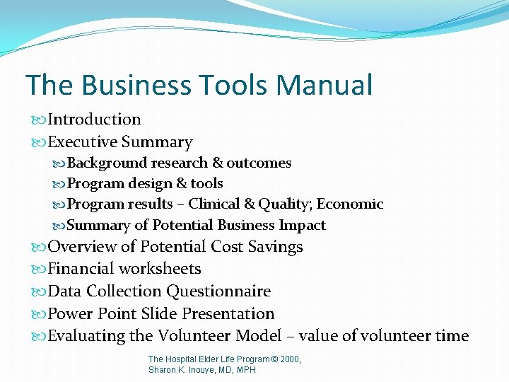 The Business Tools Manual Introduction Executive Summary Background research & outcomes Program design &