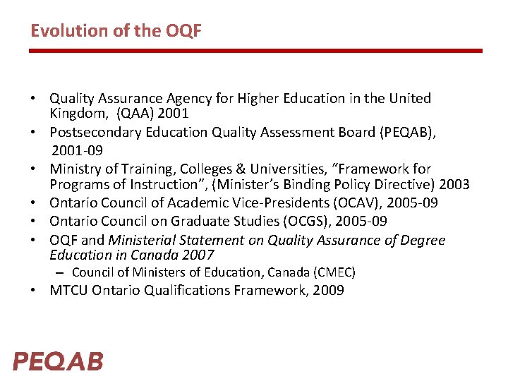 Evolution of the OQF • Quality Assurance Agency for Higher Education in the United