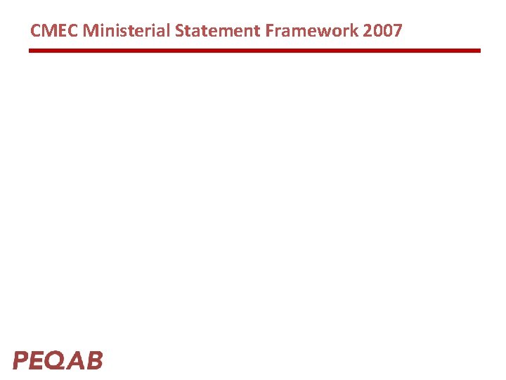 CMEC Ministerial Statement Framework 2007 