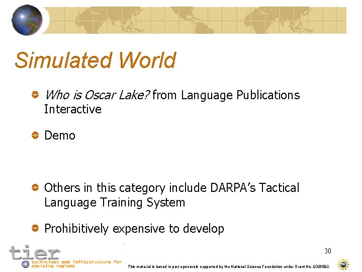Simulated World Who is Oscar Lake? from Language Publications Interactive Demo Others in this