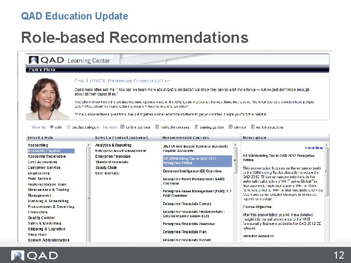 QAD Education Update Role-based Recommendations 12 