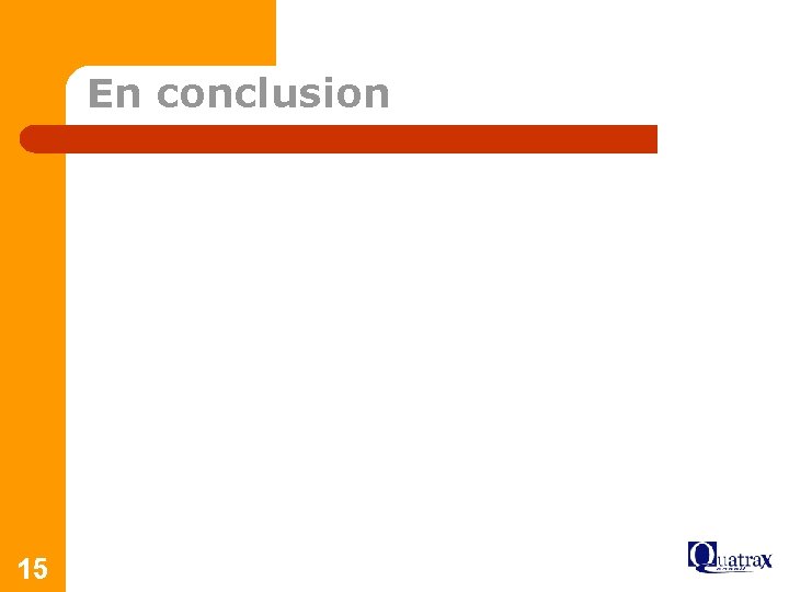 En conclusion 15 