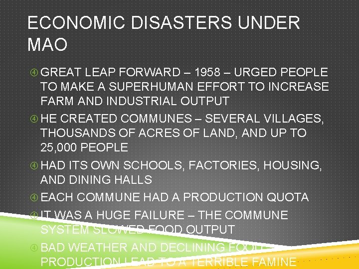 ECONOMIC DISASTERS UNDER MAO GREAT LEAP FORWARD – 1958 – URGED PEOPLE TO MAKE