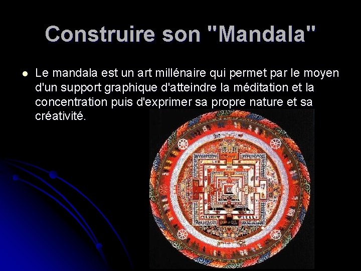 Construire son "Mandala" l Le mandala est un art millénaire qui permet par le