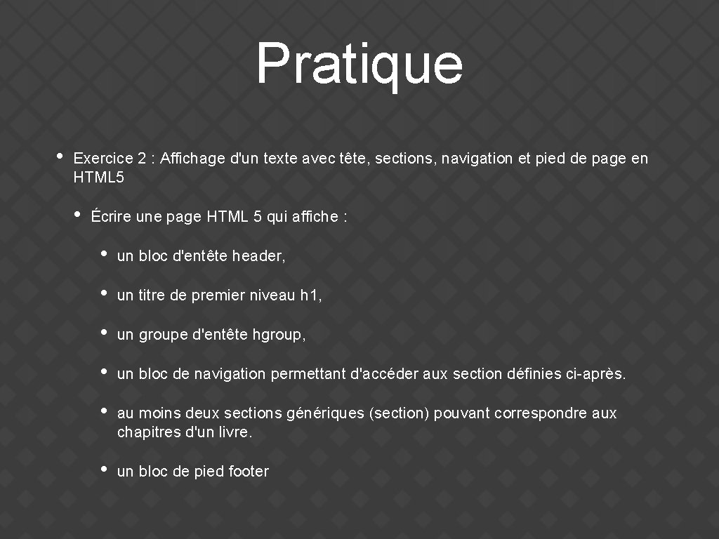 Pratique • Exercice 2 : Affichage d'un texte avec tête, sections, navigation et pied