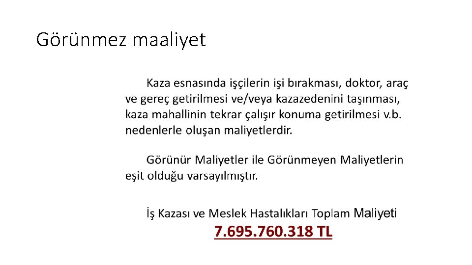 Görünmez maaliyet 