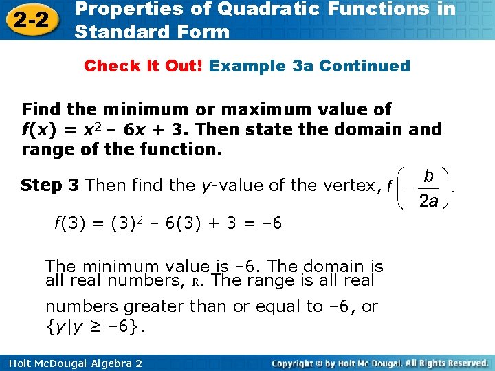 2 -2 Properties of Quadratic Functions in Standard Form Check It Out! Example 3