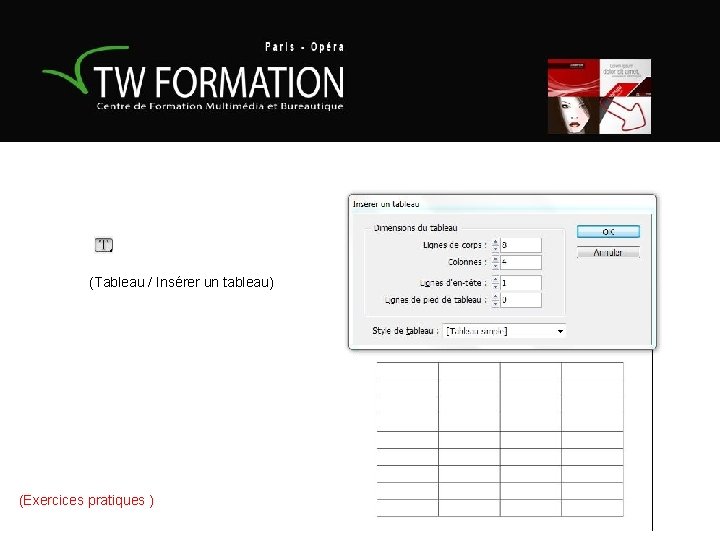 (Tableau / Insérer un tableau) (Exercices pratiques ) 