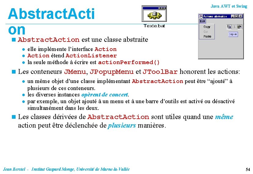 Abstract. Acti on n Abstract. Action est une classe abstraite l l l n