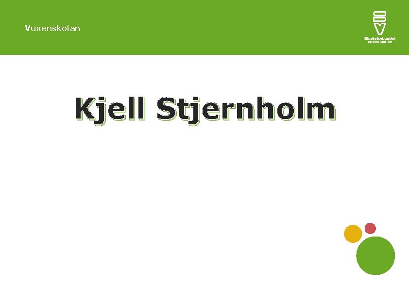 Vuxenskolan Kjell Stjernholm 