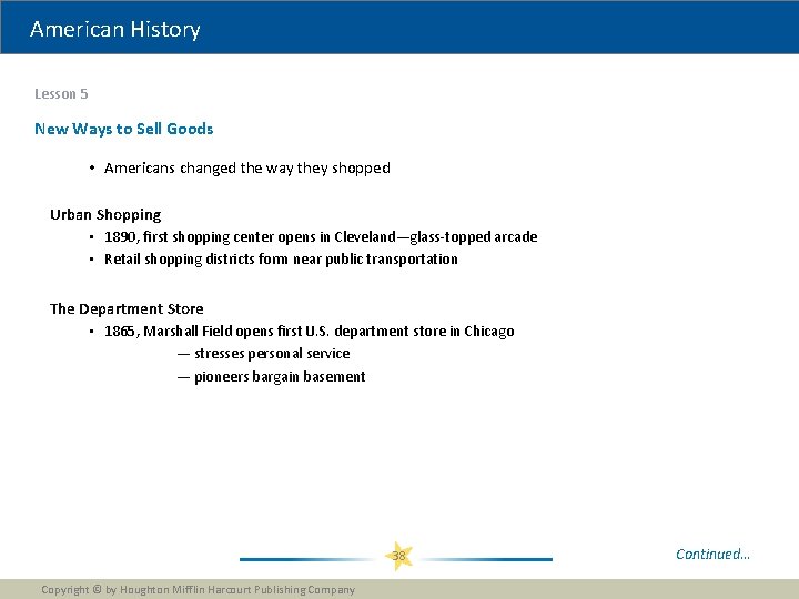 American History Lesson 5 New Ways to Sell Goods • Americans changed the way