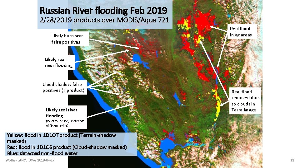 Russian River flooding Feb 2019 2/28/2019 products over MODIS/Aqua 721 Likely burn scar false Russian River flooding Feb 2019 2/28/2019 products over MODIS/Aqua 721 Likely burn scar false