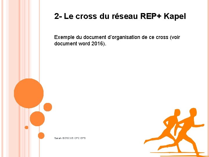 2 - Le cross du réseau REP+ Kapel Exemple du document d’organisation de ce
