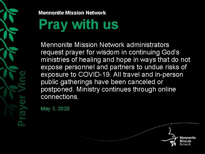 Mennonite Mission Network Prayer Vine Pray with us Mennonite Mission Network administrators request prayer