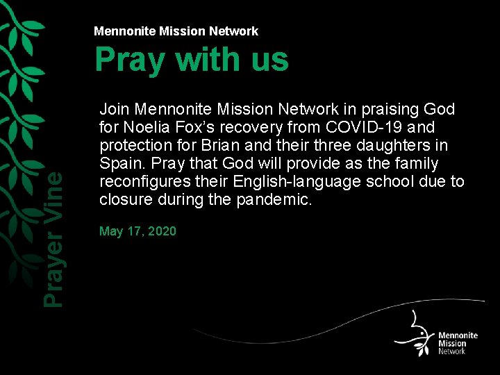 Mennonite Mission Network Prayer Vine Pray with us Join Mennonite Mission Network in praising