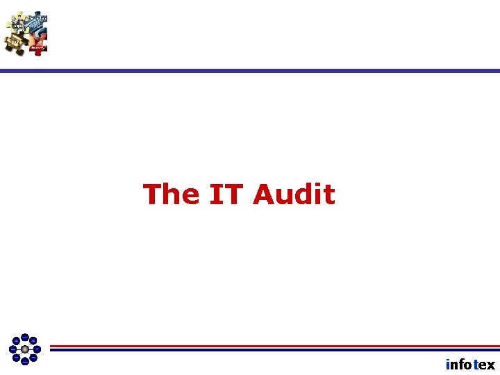 The IT Audit infotex 