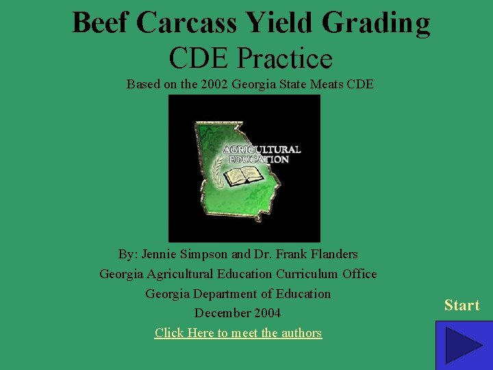 Beef Carcass Yield Grading CDE Practice Based on the 2002 Georgia State Meats CDE