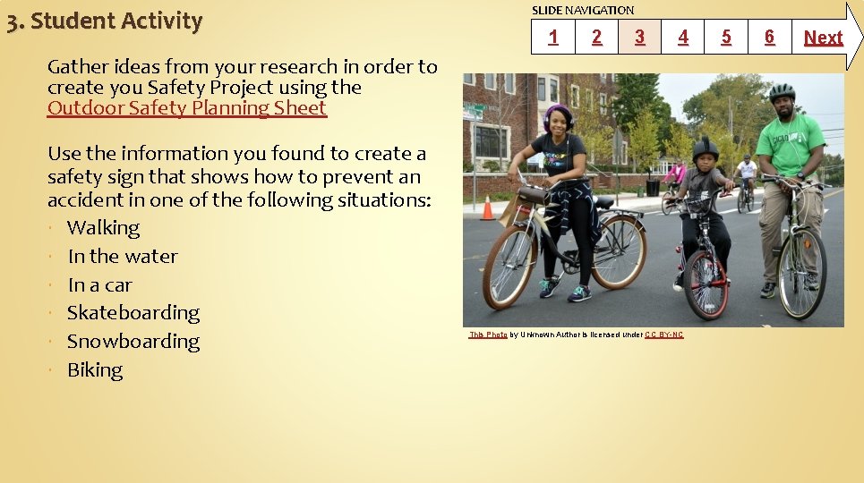 3. Student Activity SLIDE NAVIGATION 1 2 3 4 Gather ideas from your research