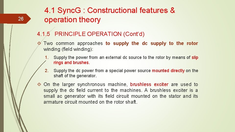 26 4. 1 Sync. G : Constructional features & operation theory 4. 1. 5 26 4. 1 Sync. G : Constructional features & operation theory 4. 1. 5