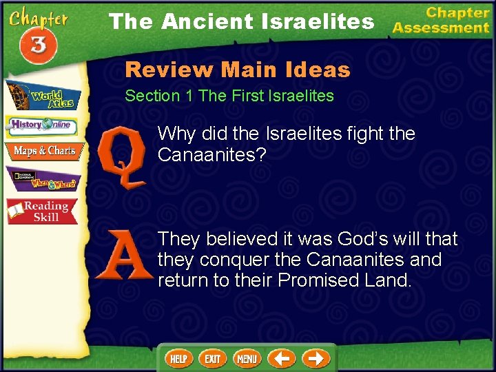 The Ancient Israelites Review Main Ideas Section 1 The First Israelites Why did the