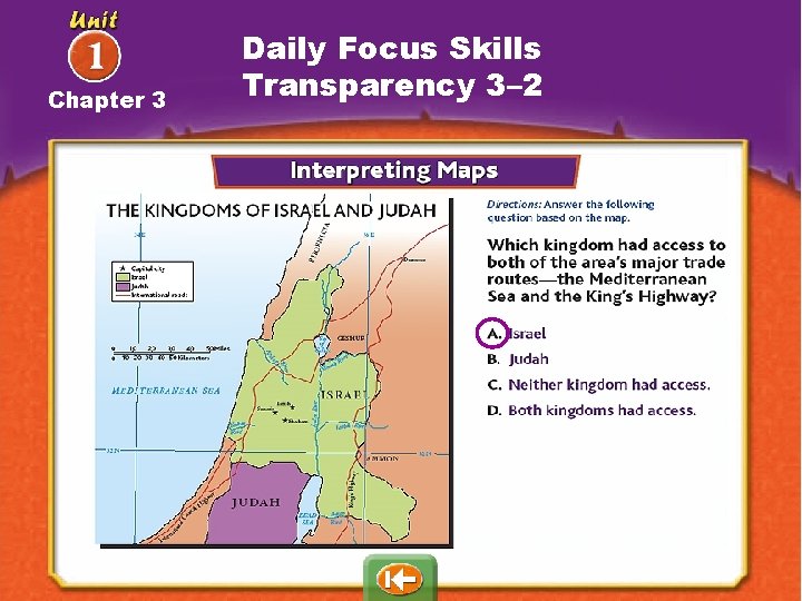 Chapter 3 Daily Focus Skills Transparency 3– 2 