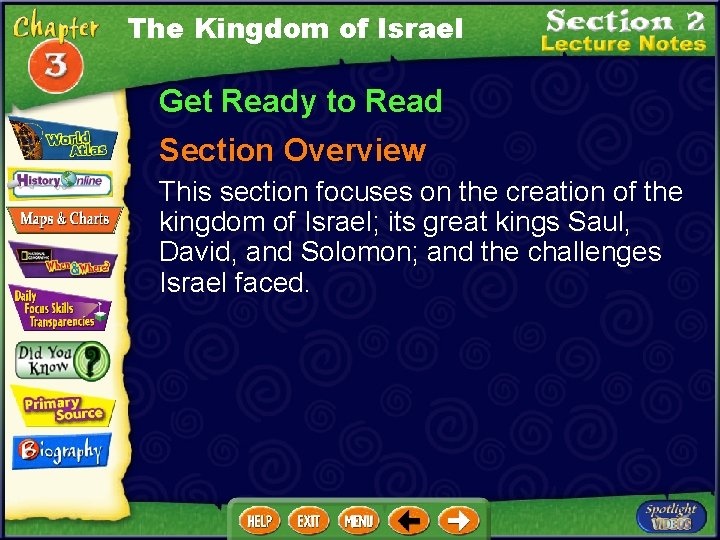 The Kingdom of Israel Get Ready to Read Section Overview This section focuses on